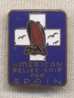 Spanish Civil War Donation Pin for American Relief Ship for Spain