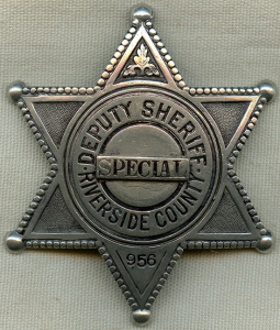 Big & Beautiful 1940's Riverside County, California Special Deputy Sheriff Badge