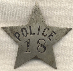 Great Old "Stock" Police Star #18 Badge