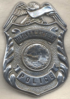 Ca. 1930 Tilton & Northfield, New Hampshire Police Badge