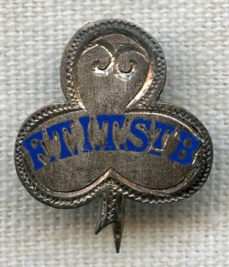 BEING RESEARCHED - Unidentified Club-Shaped "F.T.I.T.ST.B" Badge - NOT FOR SALE UNTIL IDENTIFIED