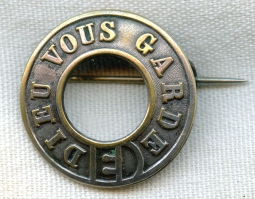 BEING RESEARCHED "Dieu Vous Garde" Garter Type Badge in Silver Plated Brass NOT FOR SALE UNTIL IDed