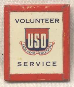 WWII United Service Organizations (USO) Volunteer Celluloid Badge