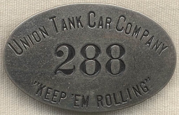 WWII Union Tank Car Company Employee Badge #288