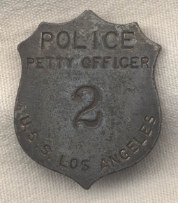Extremely Rare WWII USS Los Angeles Police Petty Officer Badge # 2
