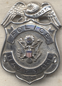 WWII Boston, Massachusetts Navy Yard Police Sergeant Badge